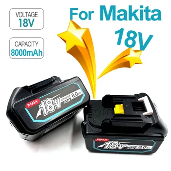 100% Оригинальный Аккумулятор Makita 18V 8000mAh Для Электроинструментов Makita Со светодиодной литий-ионной Заменой LXT BL1860B BL1860 BL1850
