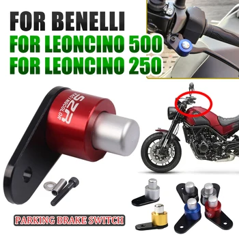 Для Benelli Leoncino 500 BJ500 Leoncino 250 BJ BJ250 Аксессуары для мотоциклов Переключатель стояночного тормоза Блокировка рычага торможения рампы